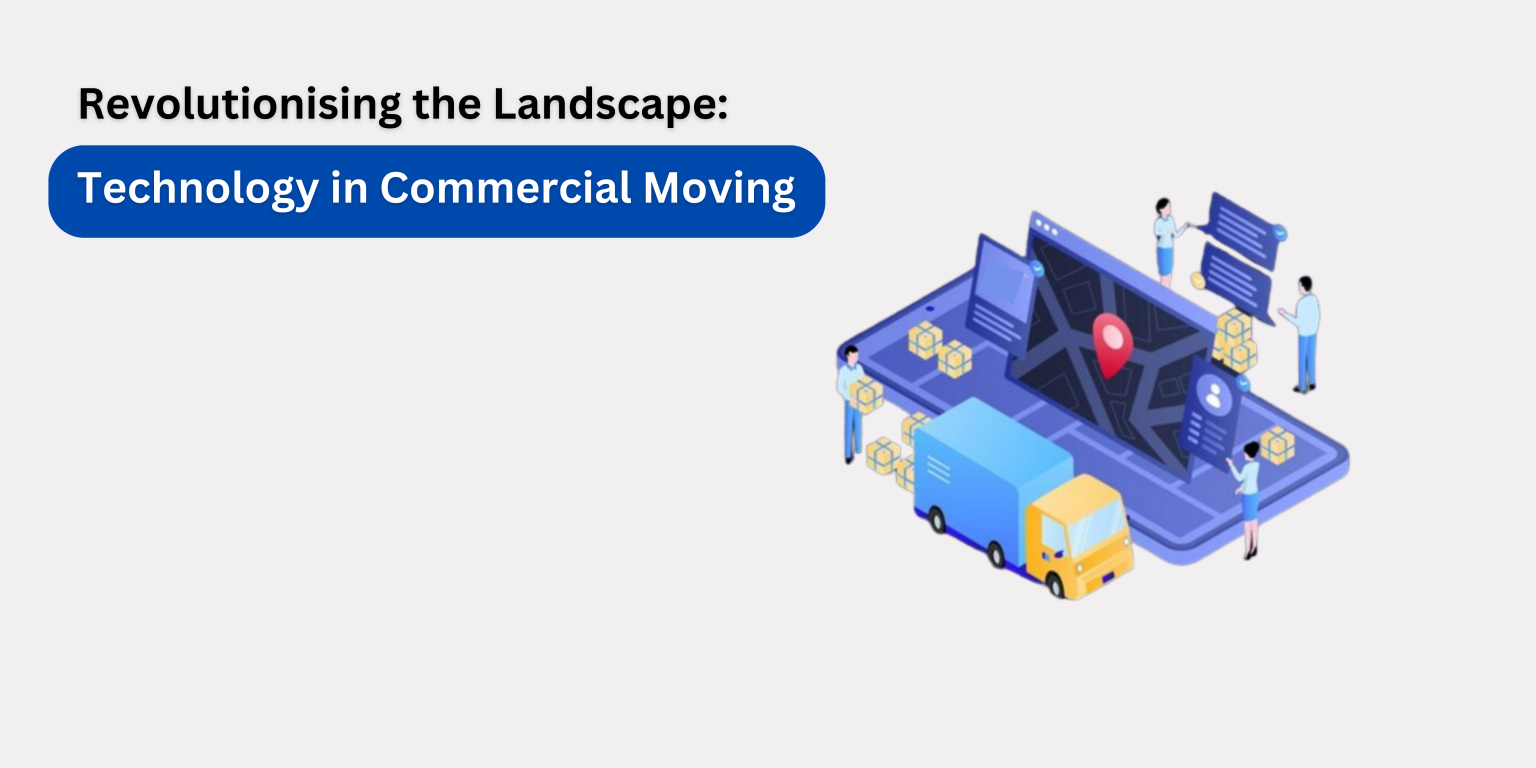 Move Tech Ritning Revolutionising the Landscape: Technology in Commercial Moving