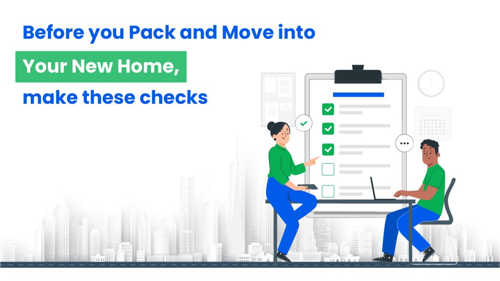 Before you pack and move into your new home make these checks 01