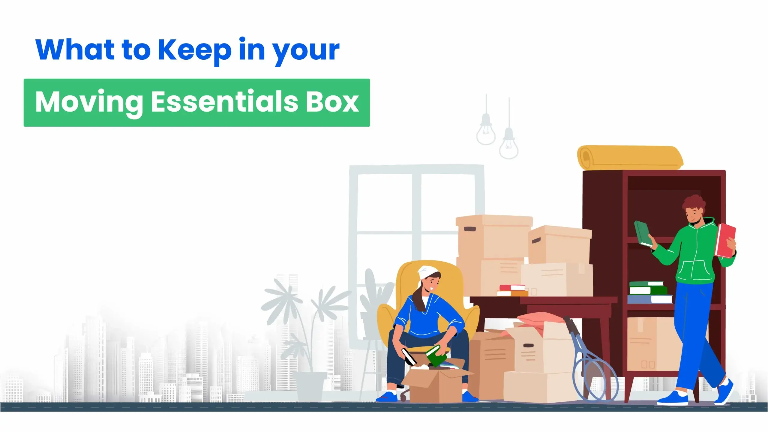 What to Keep in your Moving Essentials Box
