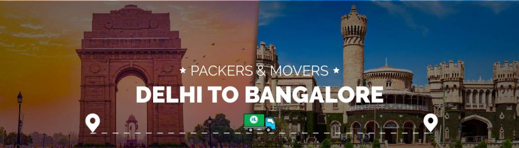 Packers & Movers Delhi to Bangalore