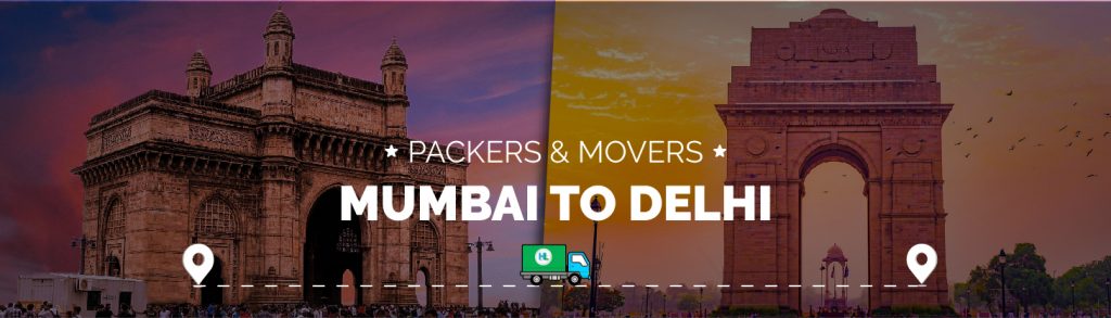 Packers and movers Mumbai to Delhi