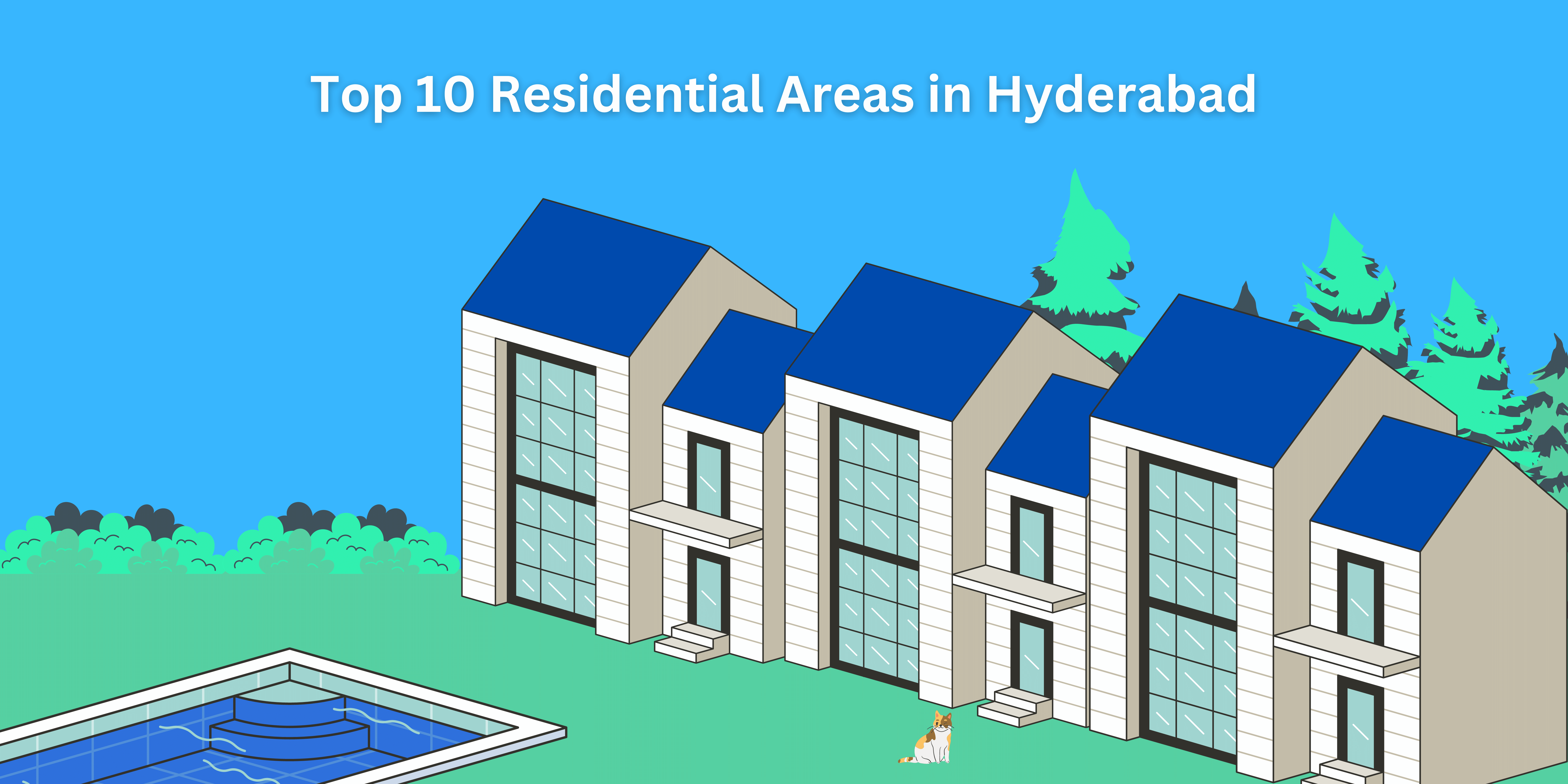 Residential Areas in Hyderabad